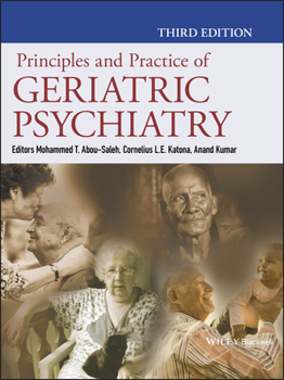 Hardcover Principles and Practice of Geriatric Psychiatry Book