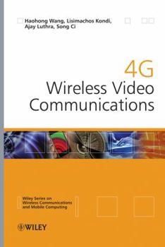 Hardcover 4g Wireless Video Communications Book