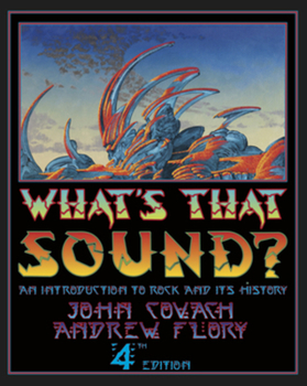 Paperback What's That Sound?: An Introduction to Rock and Its History Book