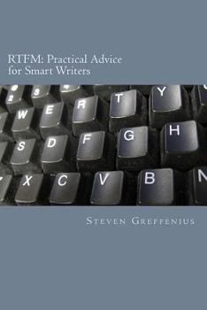 Paperback Rtfm: Practical Advice for Smart Writers Book