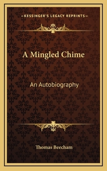 Hardcover A Mingled Chime: An Autobiography Book