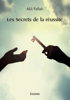 Paperback Les Secrets de la réussite [French] Book