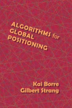 Hardcover Algorithms for Global Positioning Book