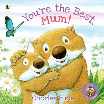 Paperback Walker Books Ltd Youre the Best, Mum!. Book