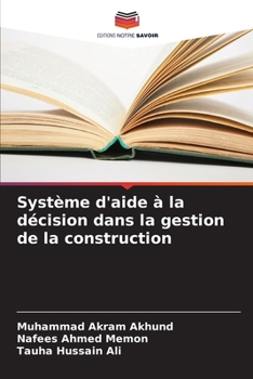 Paperback Système d'aide à la décision dans la gestion de la construction [French] Book