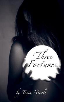 Paperback Three Fortunes Book