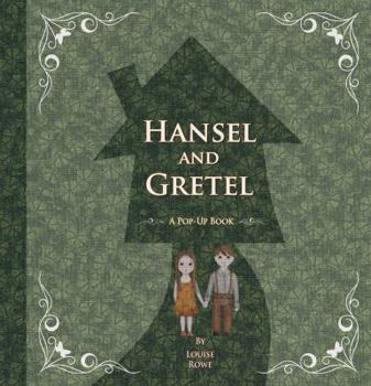 Hardcover Hansel and Gretel: A Pop-Up Book (Fairytale Pop-ups) Book