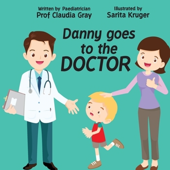 Paperback Danny goes to the Doctor Book