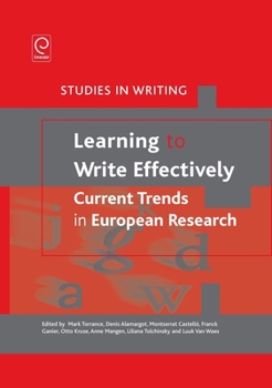 Paperback Learning to Write Effectively: Current Trends in European Research Book