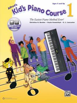 Paperback Alfred's Kid's Piano Course, Bk 1: The Easiest Piano Method Ever!, Book & Online Video/Audio Book