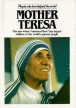 Hardcover Mother Teresa (People Who Have Helped the World) Book