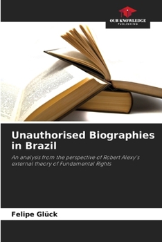 Paperback Unauthorised Biographies in Brazil Book
