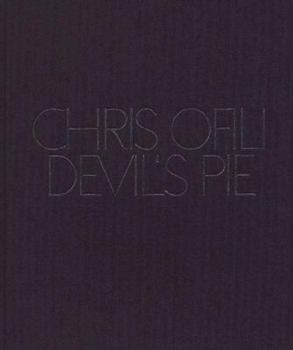 Hardcover Chris Ofili: Devil's Pie Book