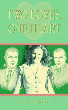 Paperback Two Loves, One Heart Book