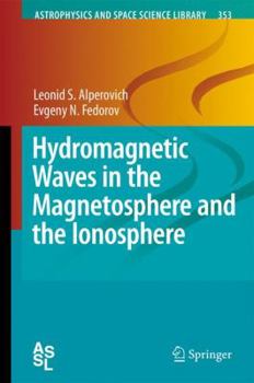 Paperback Hydromagnetic Waves in the Magnetosphere and the Ionosphere Book