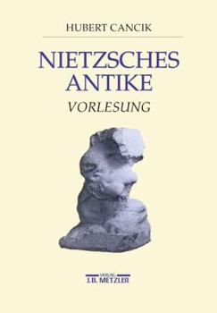 Perfect Paperback Nietzsches Antike: Vorlesung (German Edition) [German] Book