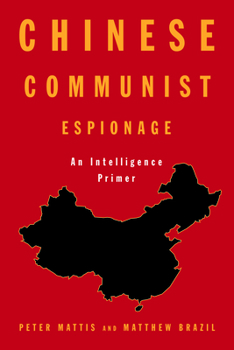 Paperback Chinese Communist Espionage: An Intelligence Primer Book