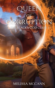 Paperback The Blackwood Curse 1: Queen of Corruption Book