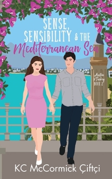 Paperback Sense, Sensibility, & the Mediterranean Sea Book