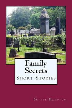 Paperback Family Secrets: Short Stories Book