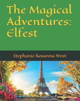 Paperback The Magical Adventures: Elfest Book