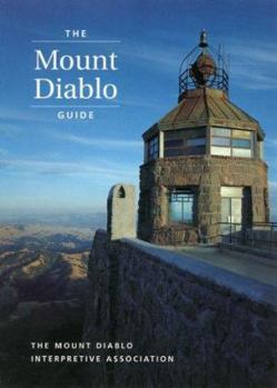 Paperback The Mount Diablo Guide Book
