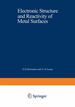 Paperback Electronic Structure and Reactivity of Metal Surfaces Book