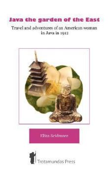 Paperback Java, the Garden of the East Book