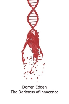 Paperback The Darkness of Innocence Book