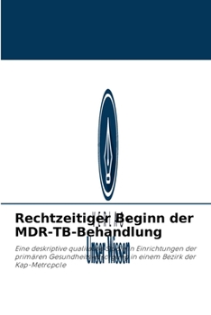 Paperback Rechtzeitiger Beginn der MDR-TB-Behandlung [German] Book