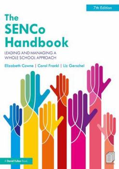 Paperback The SENCo Handbook: Leading and Managing a Whole School Approach Book