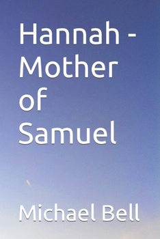Paperback Hannah - Mother of Samuel Book