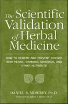 Paperback Scientific Validation of Herbal Medicine Book