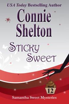 Paperback Sticky Sweet: A Sweet's Sweets Bakery Mystery Book