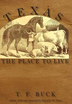Hardcover Texas: The Place to Live Book