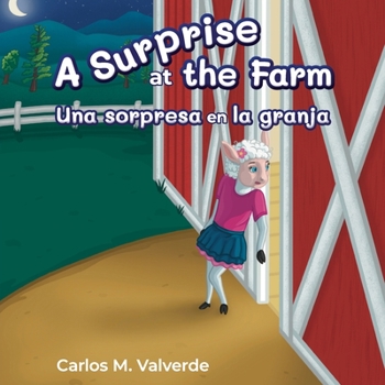 Paperback A Surprise at the Farm Una sorpresa en la granja Book
