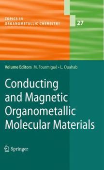 Paperback Conducting and Magnetic Organometallic Molecular Materials Book