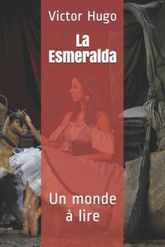 Paperback La Esmeralda: Un monde ? lire [French] Book