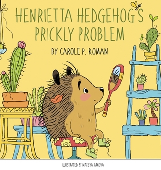 Hardcover Henrietta Hedgehog's Prickly Problem Book