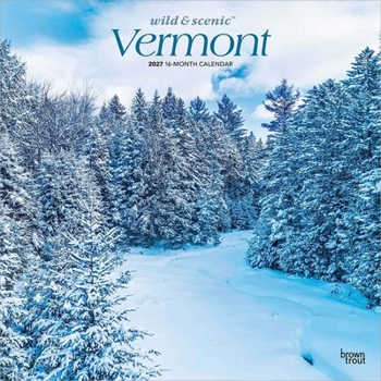 Vermont Wild & Scenic 2027 12 X 24 Inch (Hanging) Monthly Square Wall Calendar Plastic-Free