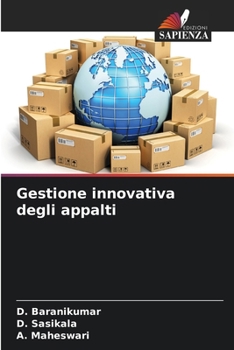Gestione innovativa degli appalti (Italian Edition)