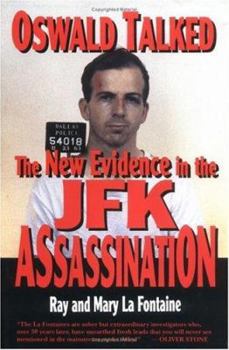 Hardcover Oswald Talked: The New Evidence in the JFK Assassination Book