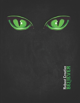 Believer: Gift Idea For Dragon Lover Playing Fantasy Games Green Eyes  Dotted Bullet Notebook Daily Journal Dot Grid Diary