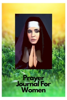 Prayer journal: prayer journals for women journaling