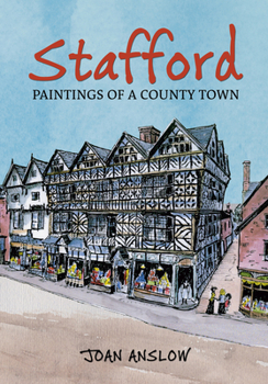 Paperback Stafford Paintings of a County Town Book