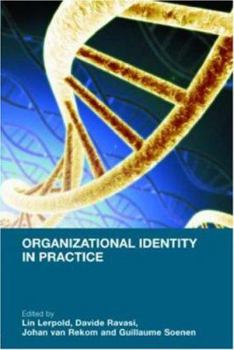 Paperback Organizational Identity in Practice Book