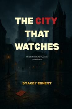 Paperback The City That Watches Book