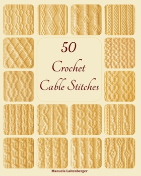 Paperback 50 Crochet Cable Stitches Book