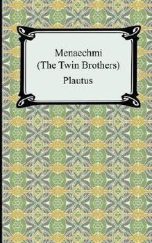 Paperback Menaechmi; Or, The Twin-Brothers Book