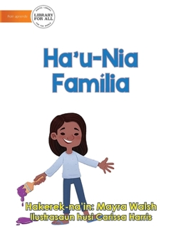Paperback My Family - Ha'u-Nia Família [Tetum] Book